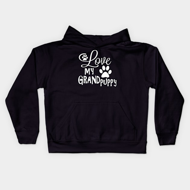 Dog Gifts and Ideas - Love my Grandpuppy with Paws Kids Hoodie by 3QuartersToday